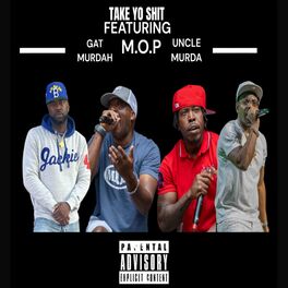 Album cover of Take Yo Shit (feat. M.O.P. & Uncle Murda)