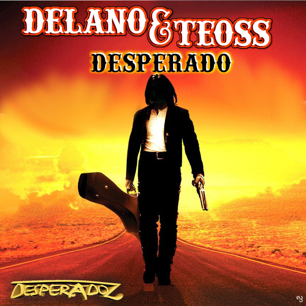 Desperado перевод