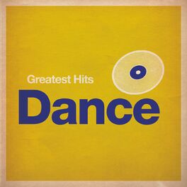 Album cover of Greatest Hits: Dance