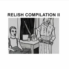 Album cover of Relish Compilation II