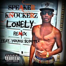 Album cover of Lonely (Remix) [feat. Young Scooter]
