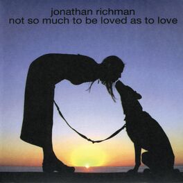 Album cover of Not So Much to Be Loved As to Love