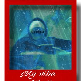 Album cover of My Vibe