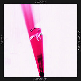 Album cover of Grand Paradise (Mike Shinoda Mix)