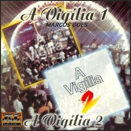 Album cover of A Vigíia 1, A Vigília 2 (Ao Vivo)