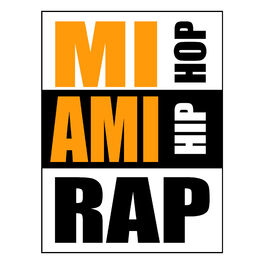 Album cover of Miami Rap/Hip Hop