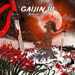 Album cover of Gaijin III Rise of Jiro