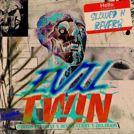 Album cover of Evil Twin (Slowed & Reverb Mix)