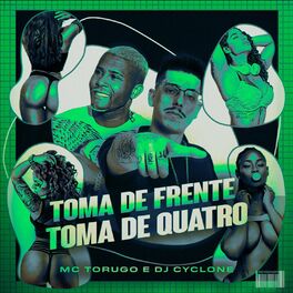 Album cover of Toma de Frente Toma de Quatro