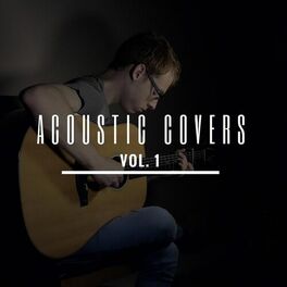 Album cover of Acoustic Covers, Vol. 1
