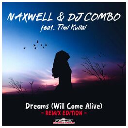Album cover of Dreams (Will Come Alive) (Remix Edition)