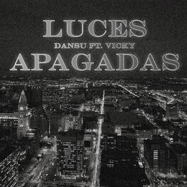 Album cover of Luces Apagadas (feat. Vicky)