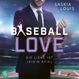 Album cover of Die Liebe ist (k)ein Spiel - Baseball Love 4 (Ungekürzt)