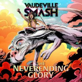 Album cover of The Neverending Glory