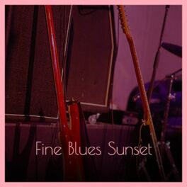 Album cover of Fine Blues Sunset