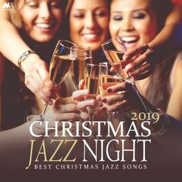 Album cover of Christmas Jazz Night 2019 (Best Christmas Jazz Songs)