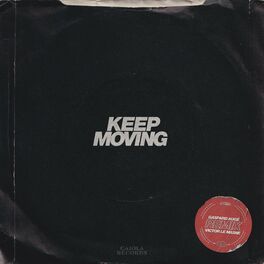 Album cover of Keep Moving (Gaspard Augé and Victor Le Masne Remix)