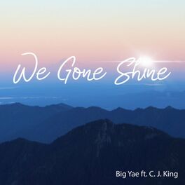 Album picture of We Gone Shine