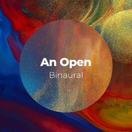 Album cover of An Open Binaural Dream