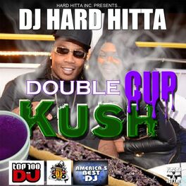 Album cover of Double Cup & Kush