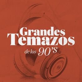Album cover of Grandes Temazos de los 90's