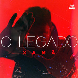 Baixar O Legado - Xamã