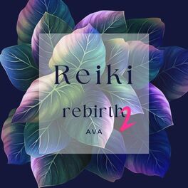 Album cover of Reiki Rebirth Vol'2 (Meditation and Relaxing)