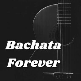 Album cover of Bachata Forever