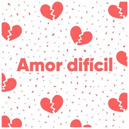 Album cover of Amor Difícil
