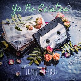 Album cover of Ya No Existes