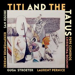 Album cover of Titi and the Tatus