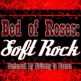 Album cover of Bed of Roses: Soft Rock