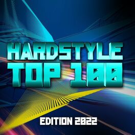 Album cover of Hardstyle Top 100 Edition 2022