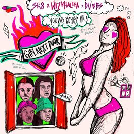 Album cover of Girl Next Door (Young Bombs Remix) [feat. Wiz Khalifa, DVBBS]