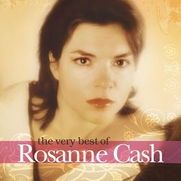 Album cover of The Very Best Of Rosanne Cash
