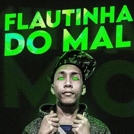 Album cover of Flautinha do mal (feat. Dj Biel Sb)