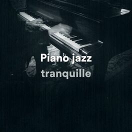 Album cover of Piano jazz tranquille
