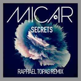 Album cover of Secrets (Raphael Topas Remix)