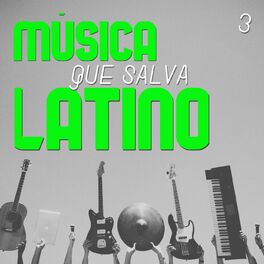 Album cover of Música Que Salva Latino Vol. 3