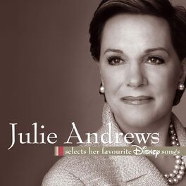 Album cover of Julie Andrews Selects Her Favourite Disney Songs