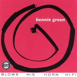 Bennie Green: albums, songs, playlists | Listen on Deezer