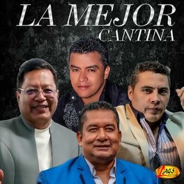 Album cover of La Mejor Cantina