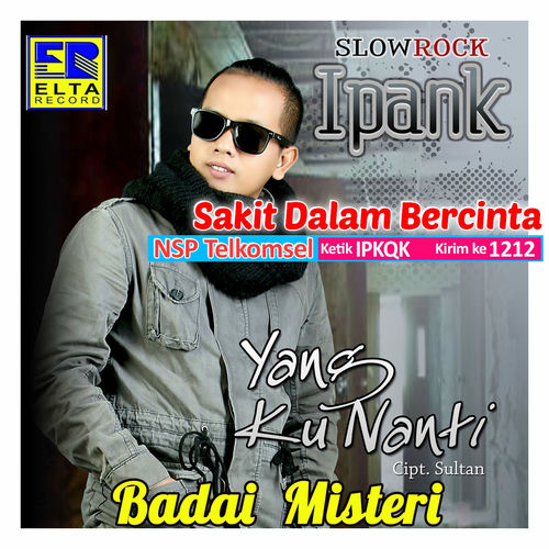 Ipank Sakit Dalam Bercinta Listen With Lyrics Deezer Ipank Sakit Dalam Bercinta Listen With Lyrics Deezer
