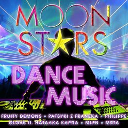 Album cover of MOON Stars (Dance music)