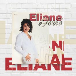 Album cover of Eliane do Forró (1997 Remasterizado)