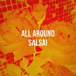 Album cover of All Around Salsa!