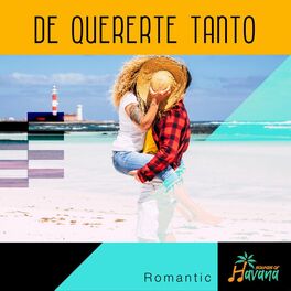Album cover of De quererte tanto