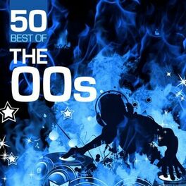 Album cover of 50 Best of the 00's
