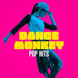Album cover of Dance Monkey - Pop Hits