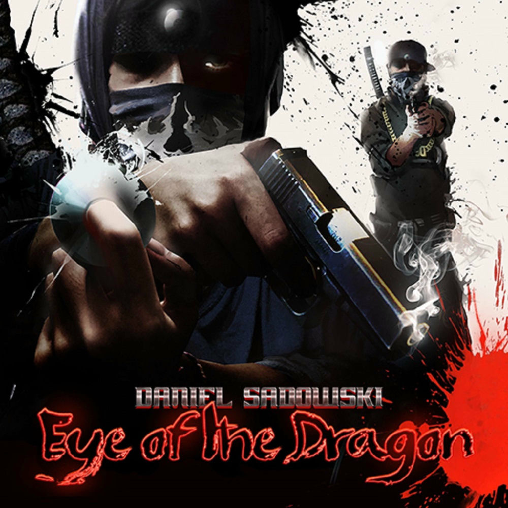 Daniel sadowski eye of the dragon. Daniel sadowski eye of the dragon. Daniel sadowski the 8. Daniel sadowski the 8. Daniel sadowski eye of the dragon.